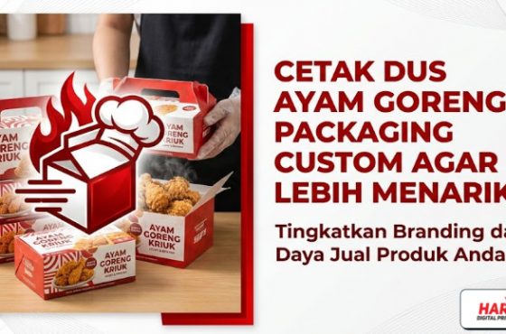 Cetak Dus Ayam Goreng